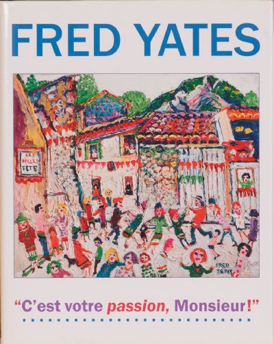 Fred Yates, Art Volume at Dolan's Art Auction House